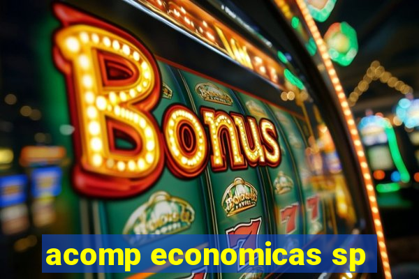 acomp economicas sp